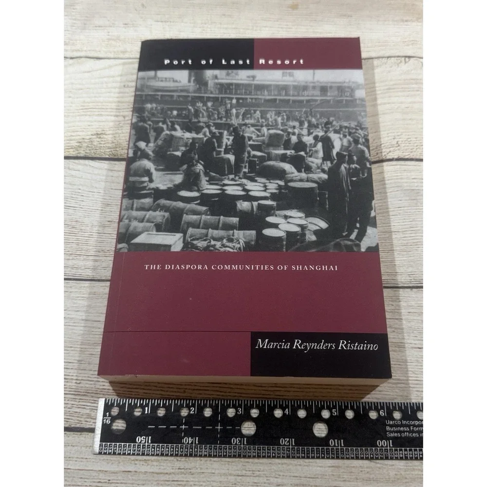 Port of Last Resort: The Diaspora Communities of Shanghai